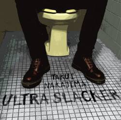 Takui : Ultra Slacker